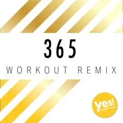 365 (Workout Remix) - Single by Babilonia album reviews, ratings, credits