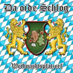 Weihnachtsplatzerl - Single by Da oide Schlog album reviews, ratings, credits