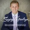 Saying Goodbye - EP album lyrics, reviews, download