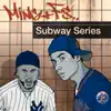 Subway Series album lyrics, reviews, download