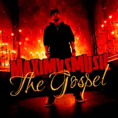The Gospel - Single by Maximvsmusic album reviews, ratings, credits