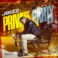 Private Party - EP by Jbizz album reviews, ratings, credits