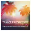 Trance Progressive Summer Session 7 (Compiled & Live Mixed by Steven Liquid & Andrew Fields) [DJ Mix] album lyrics, reviews, download