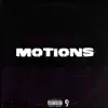 Motions - Single album lyrics, reviews, download