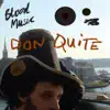 Don Quite album lyrics, reviews, download