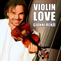 Violin Love by Gianni Renzi album reviews, ratings, credits