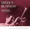 Dizzy's Business (feat. Jon Faddis, Jesse Davis & Grant Stewart) album lyrics, reviews, download