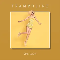 Trampoline Song Lyrics