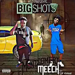 Big Shots (feat. SB Twane) - Single by Montgomery Meech album reviews, ratings, credits