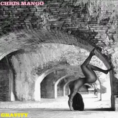 GRAVITY (Instrumental Version) - Single by Chris Mango album reviews, ratings, credits