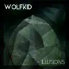Illusions - EP album lyrics, reviews, download