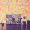 Tigernan - Single album lyrics, reviews, download
