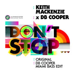 Don't Stop - Single by Keith Mackenzie & DB Cooper album reviews, ratings, credits