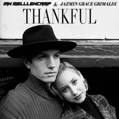 Thankful - Single by Ian Mellencamp & Jazmin Grace Grimaldi album reviews, ratings, credits