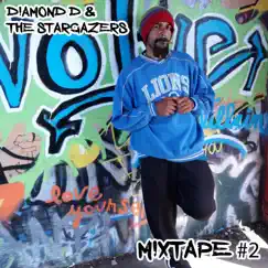 Mixtape #2 by Diamond D and the Stargazers album reviews, ratings, credits