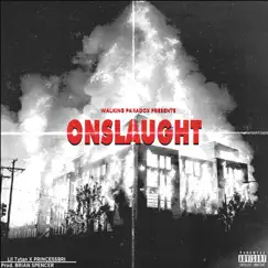 ONSLAUGHT (feat. PRINCESSBRI) Song Lyrics