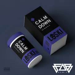Calm Down (Fab Campbell Remix) Song Lyrics