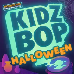 KIDZ BOP Halloween - Single by KIDZ BOP Kids album reviews, ratings, credits