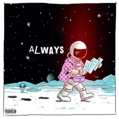 Always - Single by Loucrative album reviews, ratings, credits