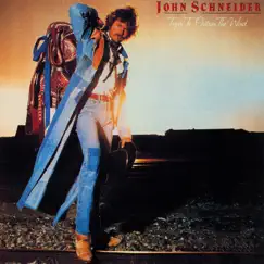 Tryin' To Outrun The Wind by John Schneider album reviews, ratings, credits