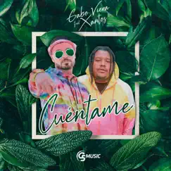 Cuéntame (feat. Xantos) - Single by Gabo Viera album reviews, ratings, credits