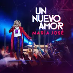 Un Nuevo Amor - Single by María José album reviews, ratings, credits