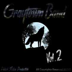 Vol. 2 by Graytown Band album reviews, ratings, credits