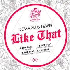 Like That - EP by Demarkus Lewis album reviews, ratings, credits