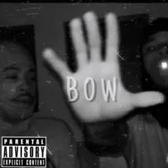 BOW! (feat. OHWIT) - Single by Jah album reviews, ratings, credits