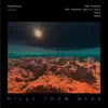 Miles from Mars 15 - EP album lyrics, reviews, download