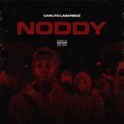 Noddy - Single by Carlito Lagangzz album reviews, ratings, credits