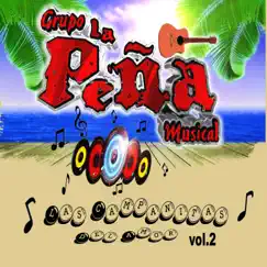 Las Campanitas Del Amor Vol.2 by Grupo La Peña Musical album reviews, ratings, credits