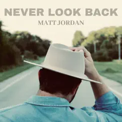 Never Look Back Song Lyrics