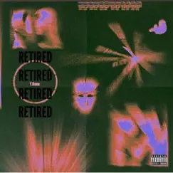 Retired - Single by Y.Rome album reviews, ratings, credits