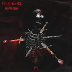 Revenge - Single by Soundwreck album reviews, ratings, credits