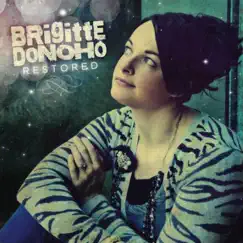 Restored - EP by Brigitte Donoho album reviews, ratings, credits