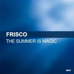 The Summer Is Magic (DJ Demand Remix) Song Lyrics