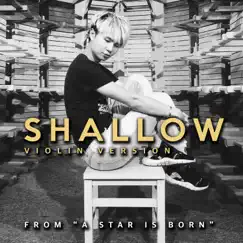 Shallow (Violin Version) [From 
