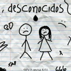 DESCONOCIDOS - Single by Cury & Young Bless album reviews, ratings, credits