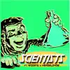 Scientists (feat. Woosta & Herzeloyde) - Single album lyrics, reviews, download