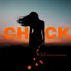 Chick (feat. Marc Ronin & Junglegum) - Single album lyrics, reviews, download