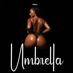 Umbrella - Single by Miles album reviews, ratings, credits