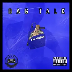 Bag Talk Song Lyrics
