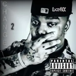 Change 2 by LuckyBLK album reviews, ratings, credits