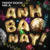 Anh Bảo Này (feat. Mr.A) - Single album lyrics, reviews, download