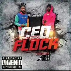 I Remember (feat. Luh Solder) - Single by Ceo Flock album reviews, ratings, credits