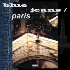 BlueJeans/Paris Song Lyrics