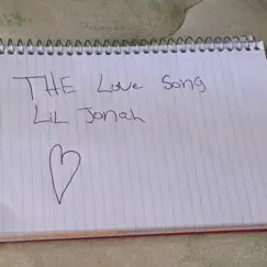 The Love Song - Single by Lil Jonah album reviews, ratings, credits