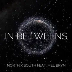 In Betweens (feat. Mel Bryn) Song Lyrics