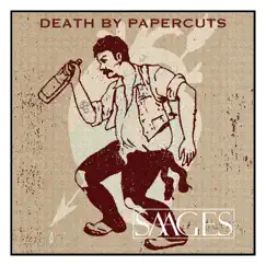 Death by Papercuts - Single by Saages album reviews, ratings, credits